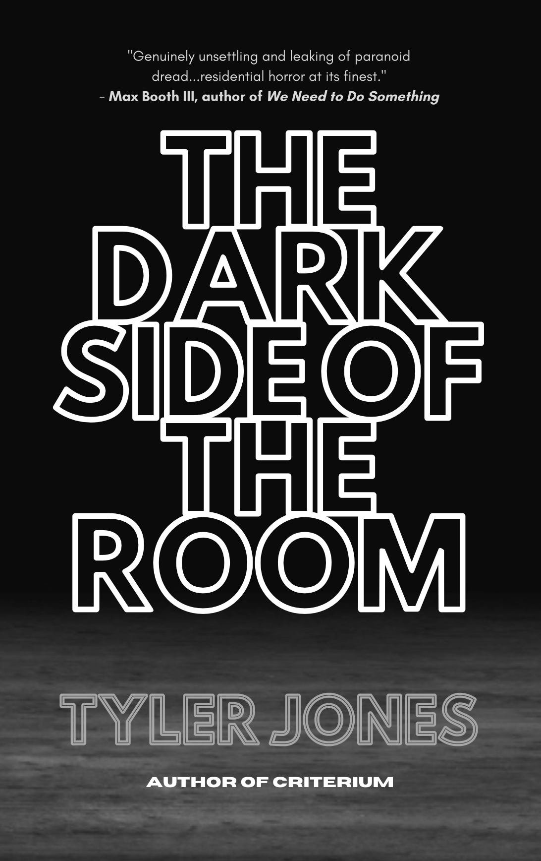 The Dark Side of the Room