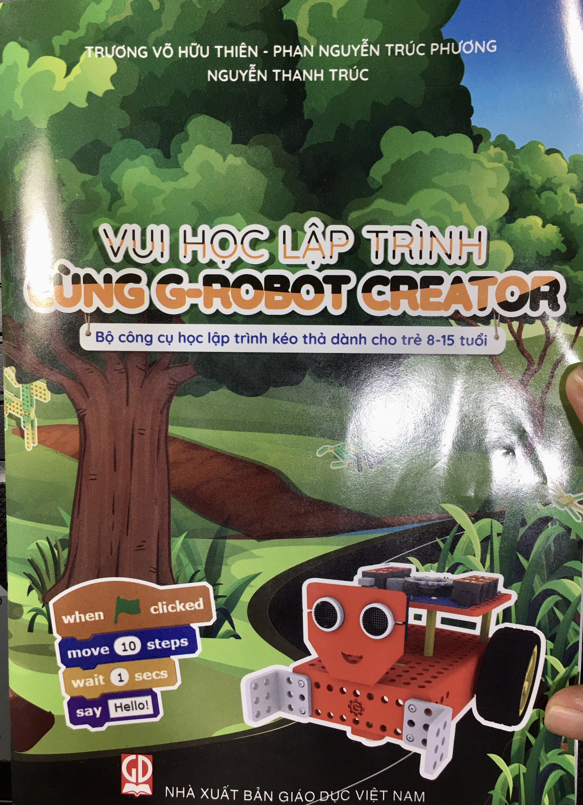 Vui học lập trình cùng G-Robot Creator (Bộ công cụ học lập trình kéo thả dành cho trẻ 8 - 15 tuổi)