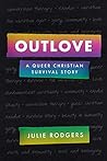 Outlove: A Queer Christian Survival Story