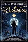 Between by L.L. Starling