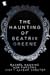 The Haunting of Beatrix Gre...