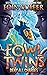 Deny All Charges (The Fowl Twins, #2)