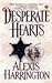Desperate Hearts