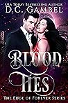 Blood Ties (The Edge of Forever #2)