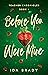 Before You Were Mine (Teacher Chronicles #1) by Ida Brady
