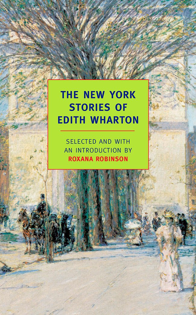 The New York Stories of Edith Wharton (Paperback)