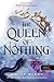 The Queen of Nothing  – A semmi királynője by Holly Black