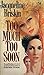 Too Much Too Soon by Jacqueline Briskin Too Much Too Soon by Jacqueline Briskin