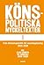 Könspolitiska nyckeltexter 1