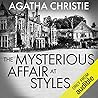 The Mysterious Affair at Styles by Agatha Christie