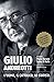 Giulio Andreotti. L'uomo, i...
