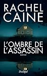 L'Ombre de l'assassin by Rachel Caine