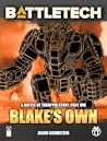 Battletech: Blake's Own Battletech: Blake's Own