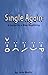 Single Again: A Guide to a ...