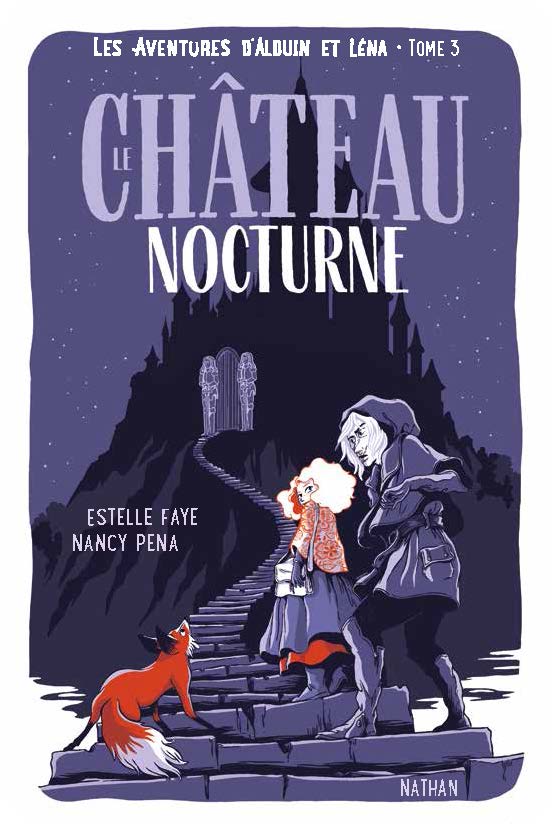 Le Château nocturne (Les Aventures d'Alduin et de Léna #3)