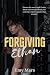 Forgiving Ethan (Dungeon #4)