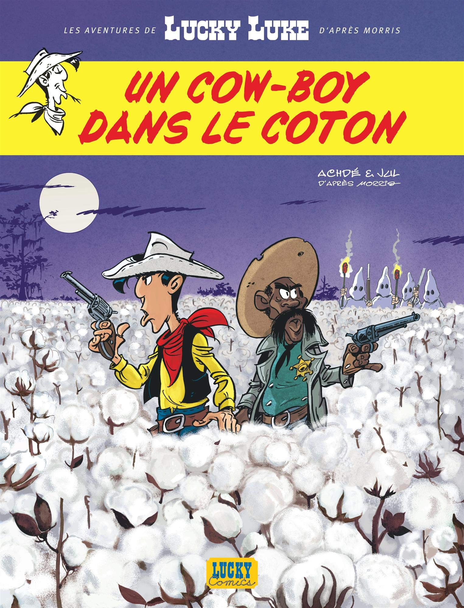 Un cow-boy dans le coton (Les Aventures de Lucky Luke d'après Morris, #9)