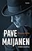 Pave Maijanen – Elämän nälkä
