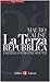 La Terza Repubblica. Partiti contro Presidenti by Mauro Calise