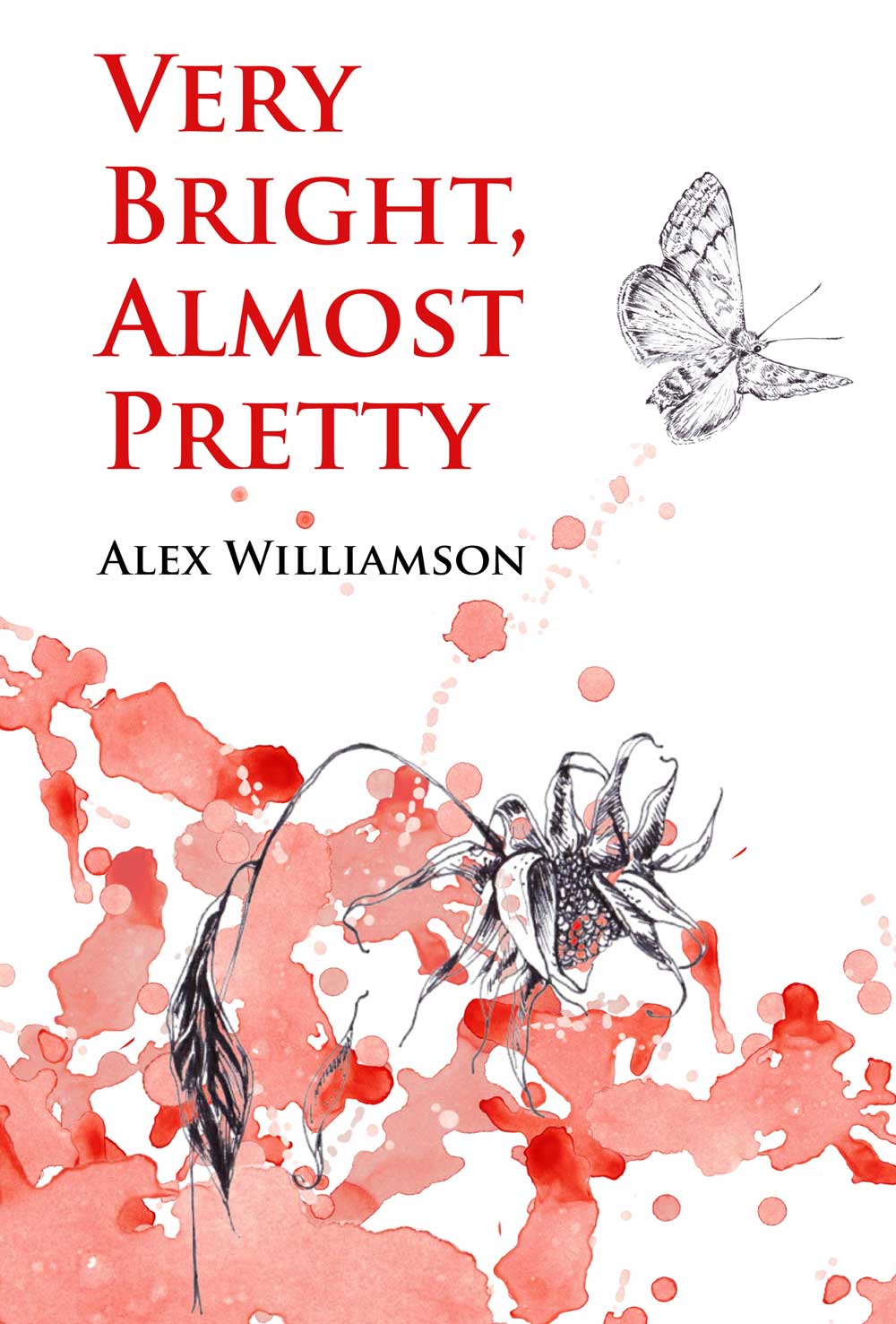 Very Bright, Almost Pretty