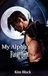 My Alpha’s Fairytale