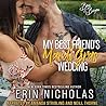 My Best Friend's Mardi Gras Wedding by Erin Nicholas
