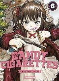 Candy & Cigarette T.6