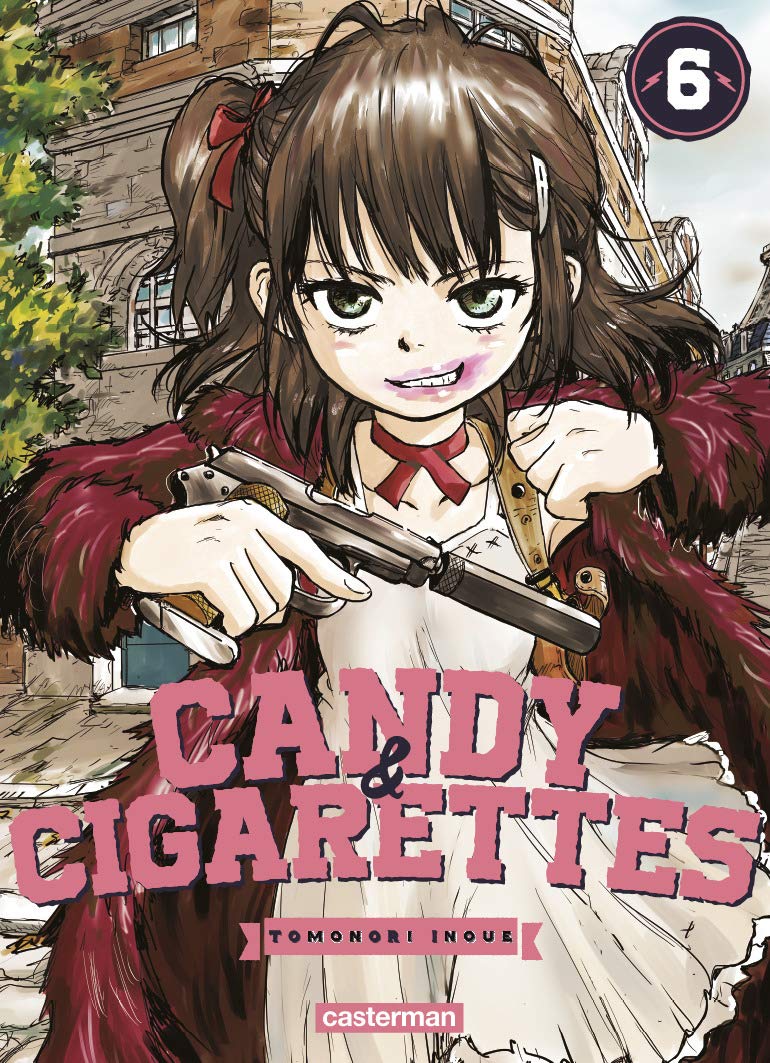 Candy & Cigarette T.6 (Candy & Cigarette, #6)