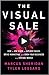 The Visual Sale: How to Use...