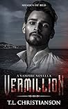 Vermillion (Shades of Red #4.5)