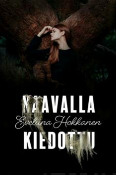 Naavalla kiedottu