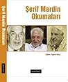 Şerif Mardin Okumaları Şerif Mardin Okumaları