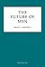 The Future of Men by Grace Campbell