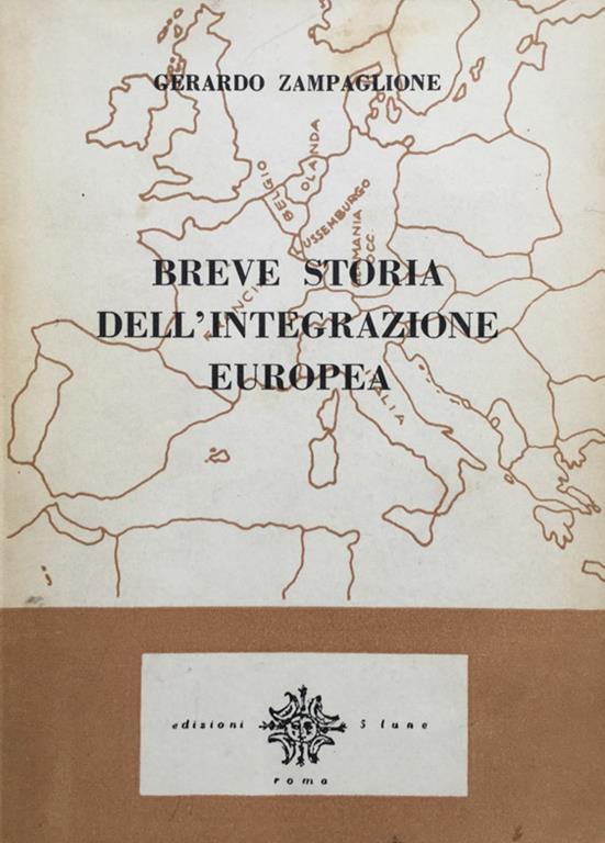 Breve storia dell'integrazione europea (Paperback)