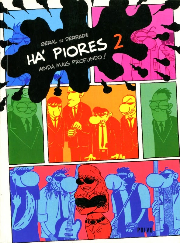 Há Piores 2 Ainda Mais Profundo!
