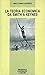 La teoria economica da Smith a Keynes