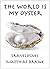 The World is My Oyster  (#1...