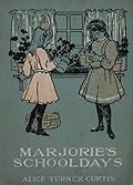 Marjorie's Schooldays