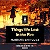 Things We Lost in the Fire by Mariana Enriquez