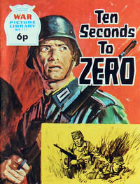 Ten Seconds to Zero (War Picture Library #717)