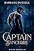 Captain Sancerre (The White...