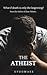 The Atheist