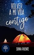Volver a mi vida contigo