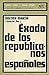Éxodo de los republicanos e...