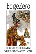 EdgeZero: de beste Nederlandse genreverhalen uit 2019