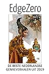 EdgeZero: de beste Nederlandse genreverhalen uit 2019