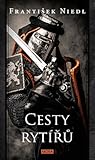 Cesty rytířů (Rytíři z Vřesova, #8)