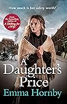 A Daughter's Price by Emma  Hornby