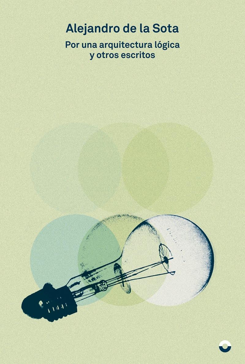 Por una arquitectura lógica y otros escritos (Paperback)