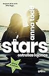 Estrellas Lejanas by Anna Todd